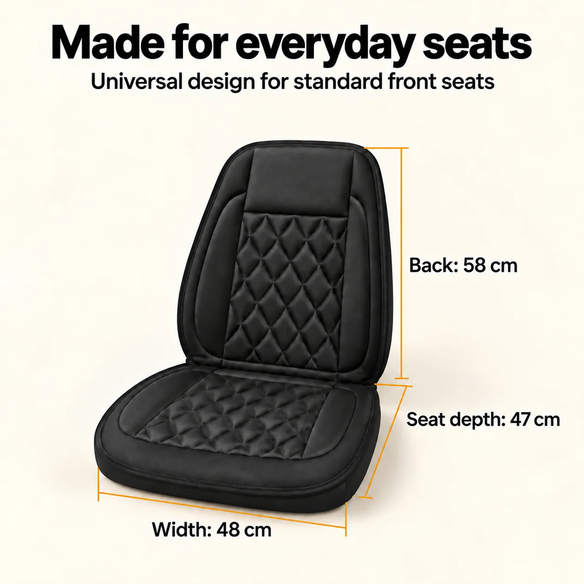 Heat Seat cover dimensions: 58 cm backrest, 47 cm seat depth, 48 cm width